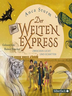 cover image of Der Welten-Express--Zwischen Licht und Schatten (Der Welten-Express 2)